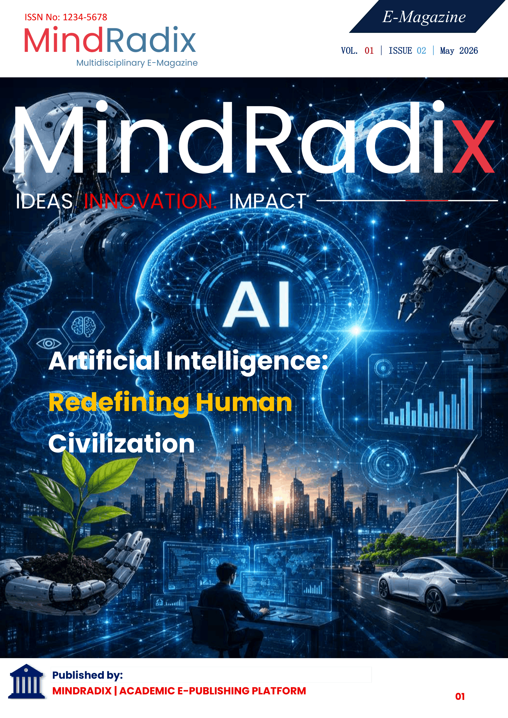 Artificial Intelligence: Redefining Human Civilization