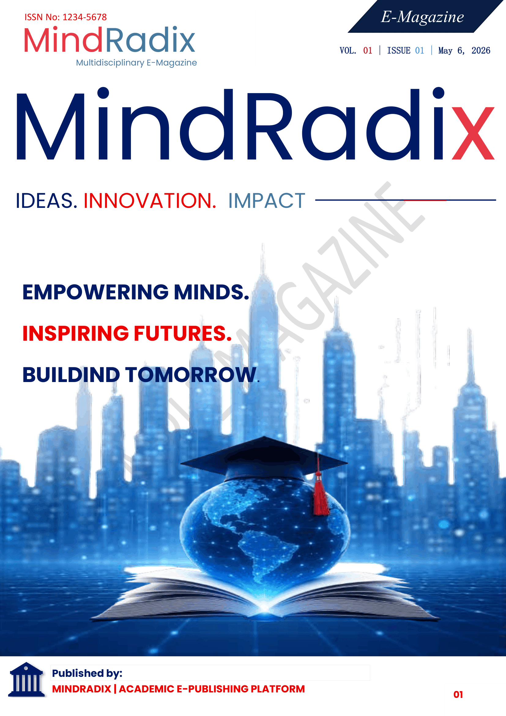EMPOWERING MINDS. INSPIRING FUTURES. BUILDIND TOMORROW